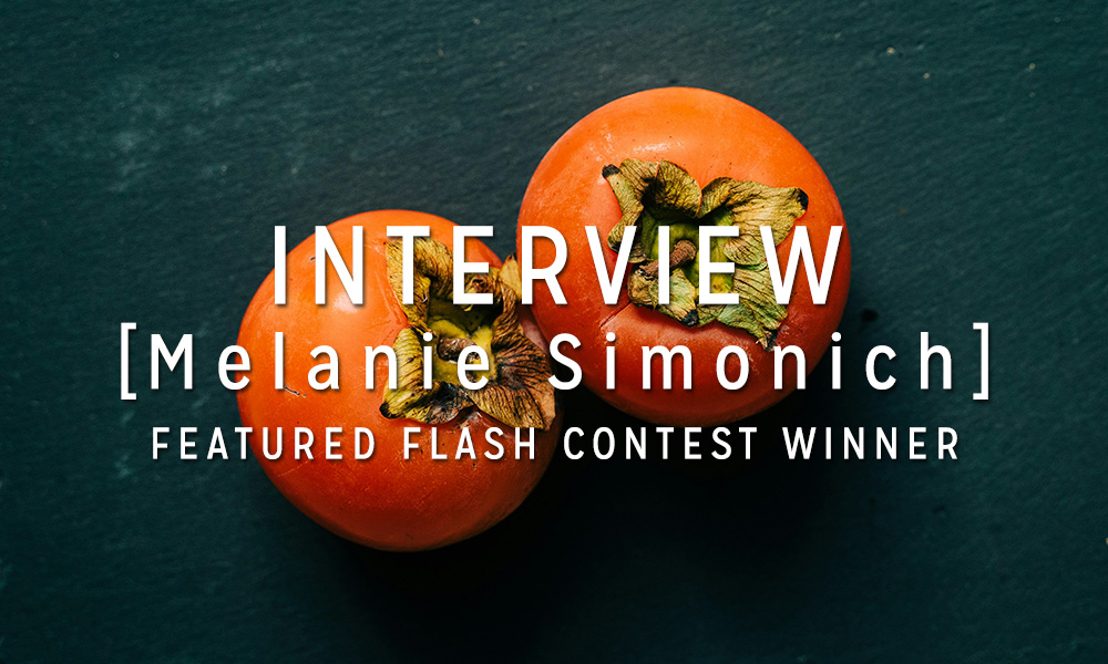 Interview with the Winner: Melanie Simonich