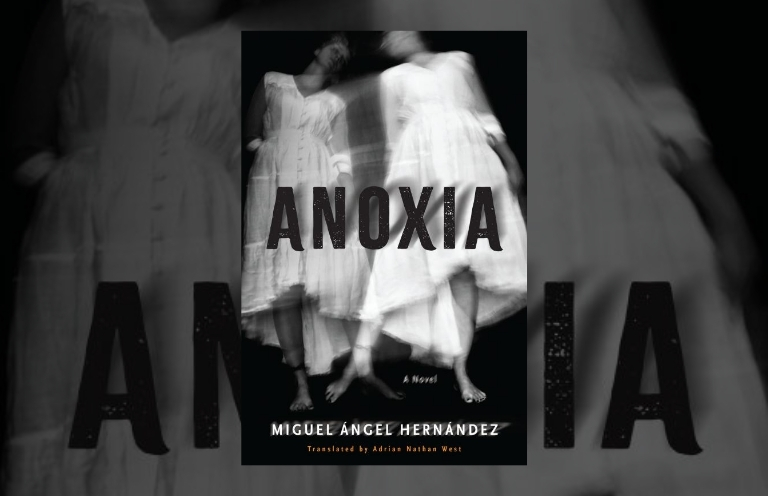 Book Review: Anoxia by Miguel Ángel Hernàndez