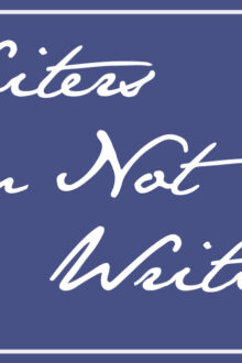 Writers on Not Writing: Kate Kaminski and Karen DeBonis