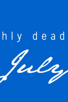 July Deadlines: 12 Amazing Opportunities This Month