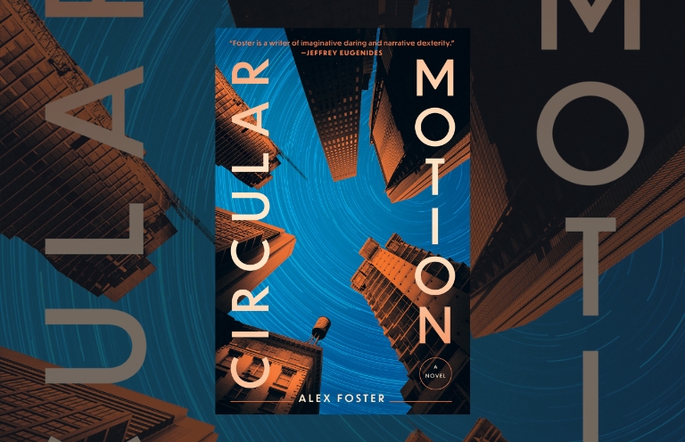 Book Review: Circular Motion by Alex Foster