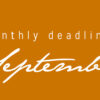 September Deadlines: 12 Prizes Only Available This Month