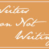 Writers on Not Writing: Joseph R. Goodall and Hector Dominguez