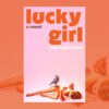 Book Review: Lucky Girl by Allie Tagle-Dokus