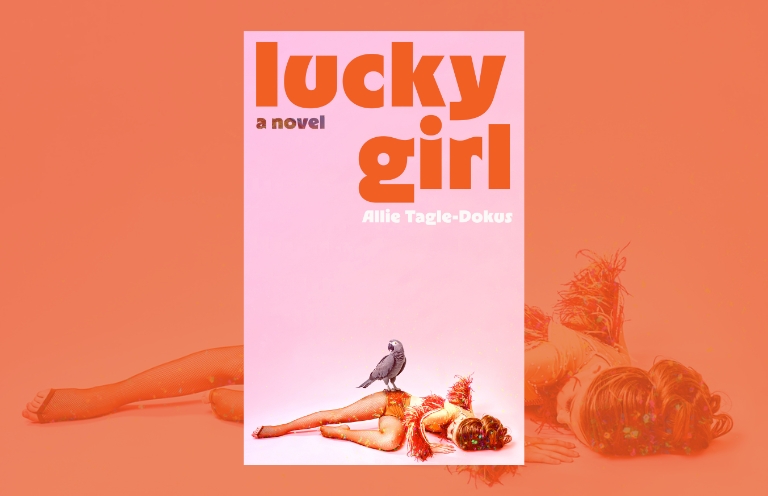 Book Review: Lucky Girl by Allie Tagle-Dokus