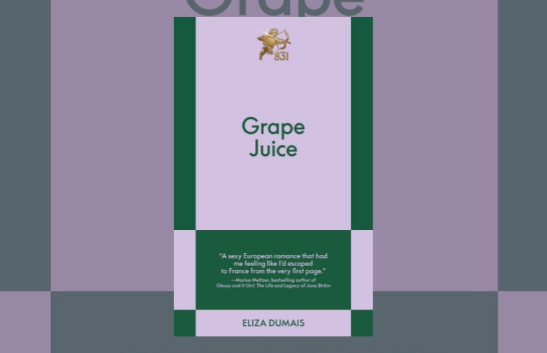 Book Review: Grape Juice by Eliza Dumais