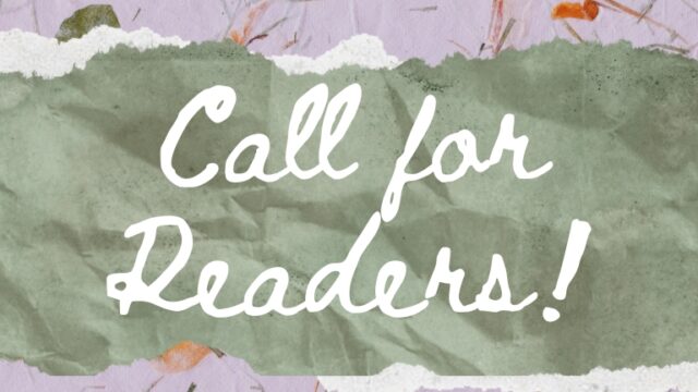 Call for Readers: Winter 2026