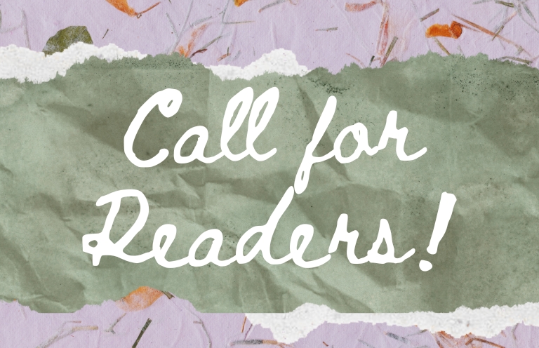 Call for Readers: Winter 2026