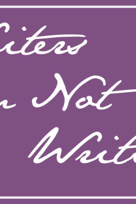 Writers on Not Writing: Nina B. Lichtenstein and Melanie Cole