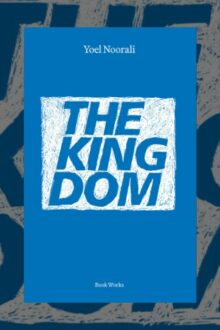 Book Review: The Kingdom by Yoel Noorali