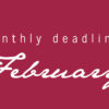 February Deadlines: 9 Contests Ending This Month