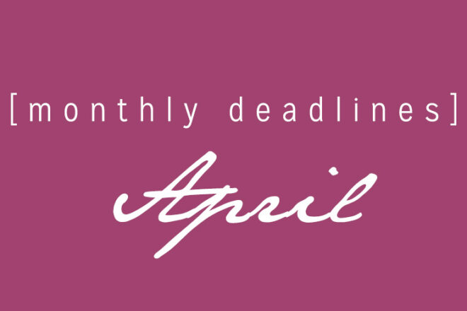 April Deadlines: 8 Contests That Are Ending Soon