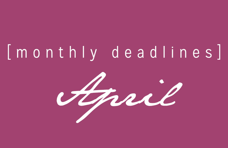 April Deadlines: 8 Contests That Are Ending Soon