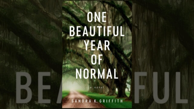 Book Review: One Beautiful Year of Normal by Sandra K. Griffith