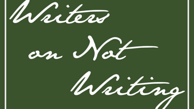 Writers on Not Writing: Catharine H. Murray and Sarah Boone