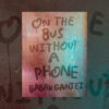 Book Review: On the Bus Without a Phone by Babak Ganjei