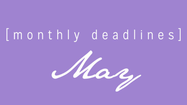 May Deadlines: 8 Contests That Are Ending Soon!
