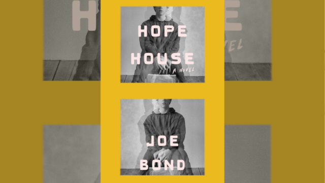 Book Review: Hope House by Joe Bond