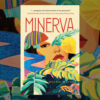 Book Review: Minerva by Keila Vall de la Ville