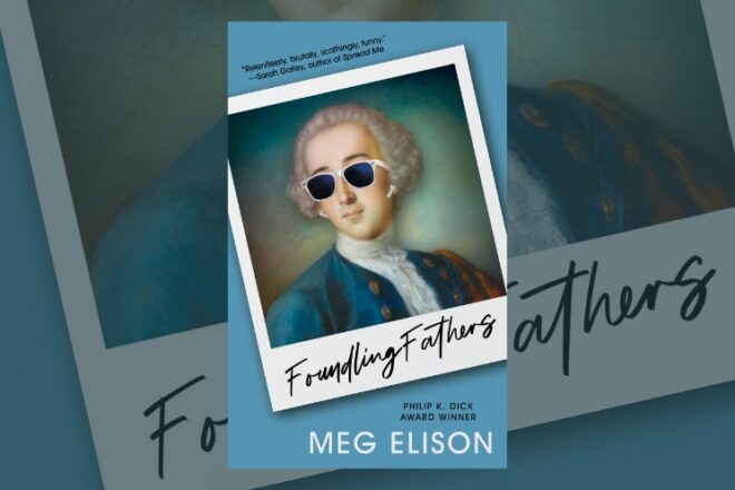 Book Review: Foundling Fathers by Meg Elison