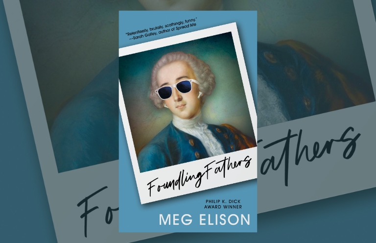 Book Review: Foundling Fathers by Meg Elison