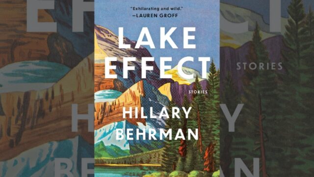 Book Review: Lake Effect by Hillary Behrman