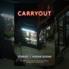 Book Review: Carryout by Hasan Dudar