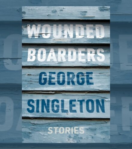 Book Review: Wounded Boarders by George Singleton