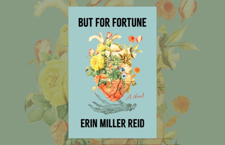 Book Review: But for Fortune by Erin Miller Reid