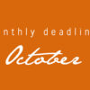 October Deadlines: 9 Contests Ending Soon