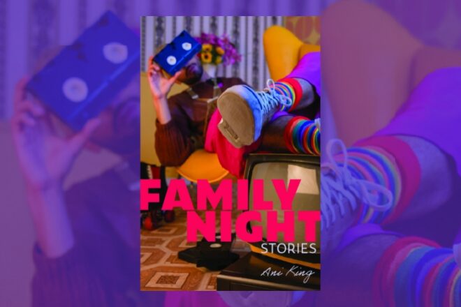 Book Review: Family Night by Ani King